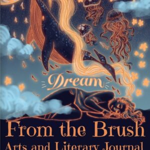 National Recognition: 2025 From the Brush “Dream” Issue